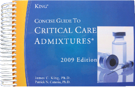 Concise Guide to Critical Care Admixtures